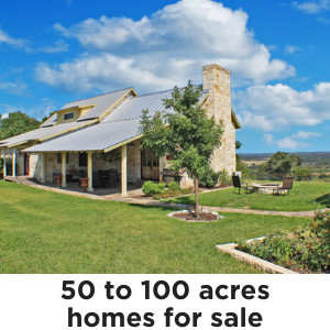 Homes on 50 to 100 acres